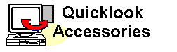Quicklook Accessories